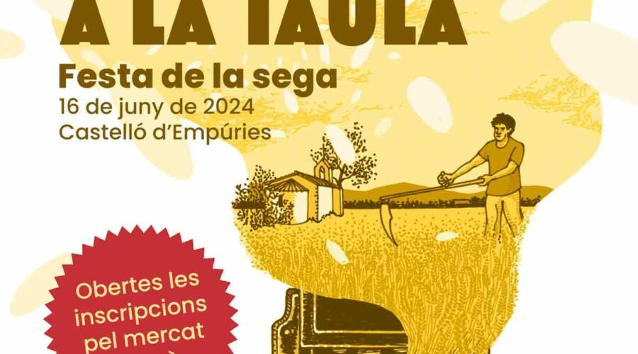 Feria del campo a la mesa, fiesta de la Sega en Castelló d’Empúries